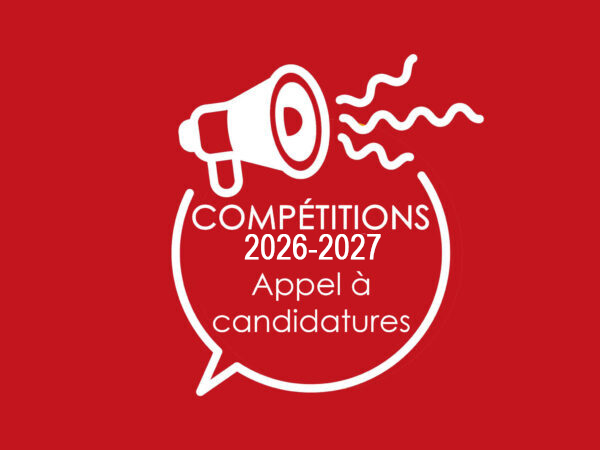 Compétitions 2026-2027: candidatures.